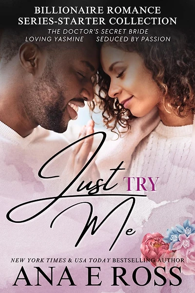 Just Try Me: Billionaire Romance Series-Starter Collection