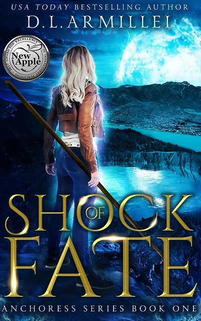 Shock of Fate: Anchoress Series Book One