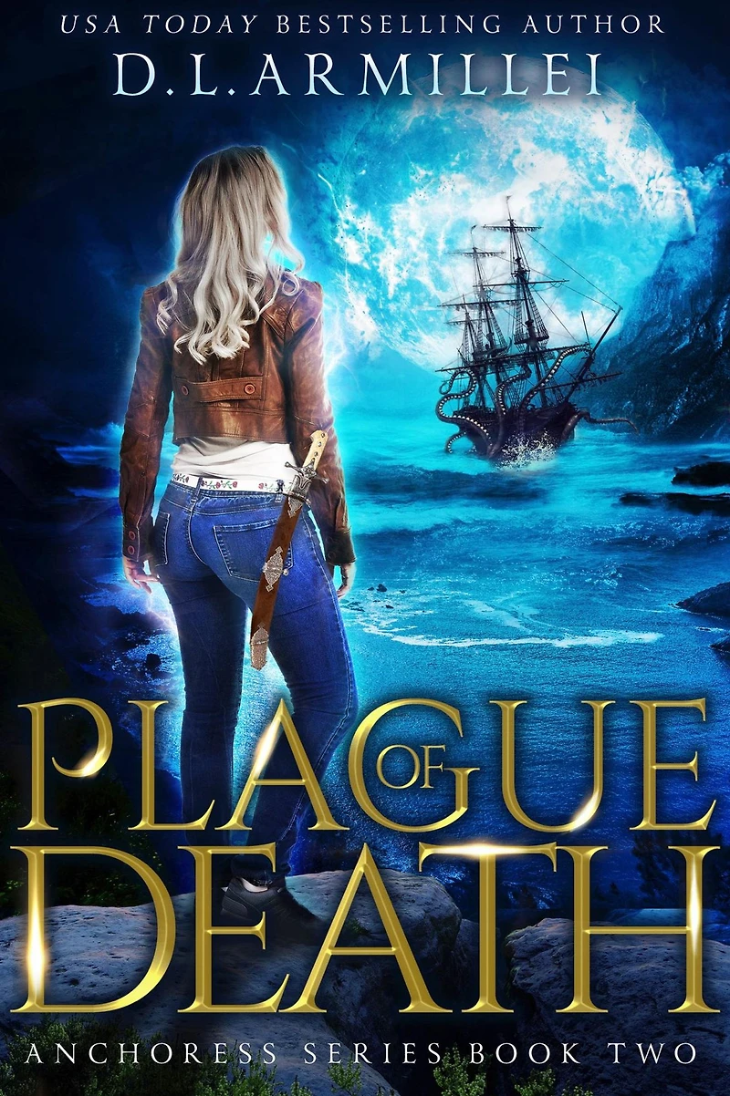 Plague of Death: Anchoress Series Book Two