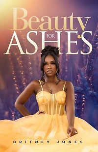 Beauty For Ashes