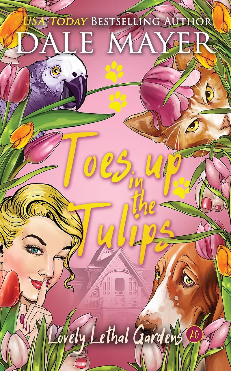 Toes Up the Tulips