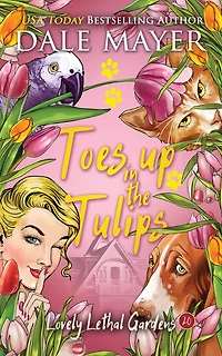 Toes Up the Tulips