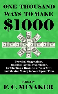 One Thousand Ways to Make $1000