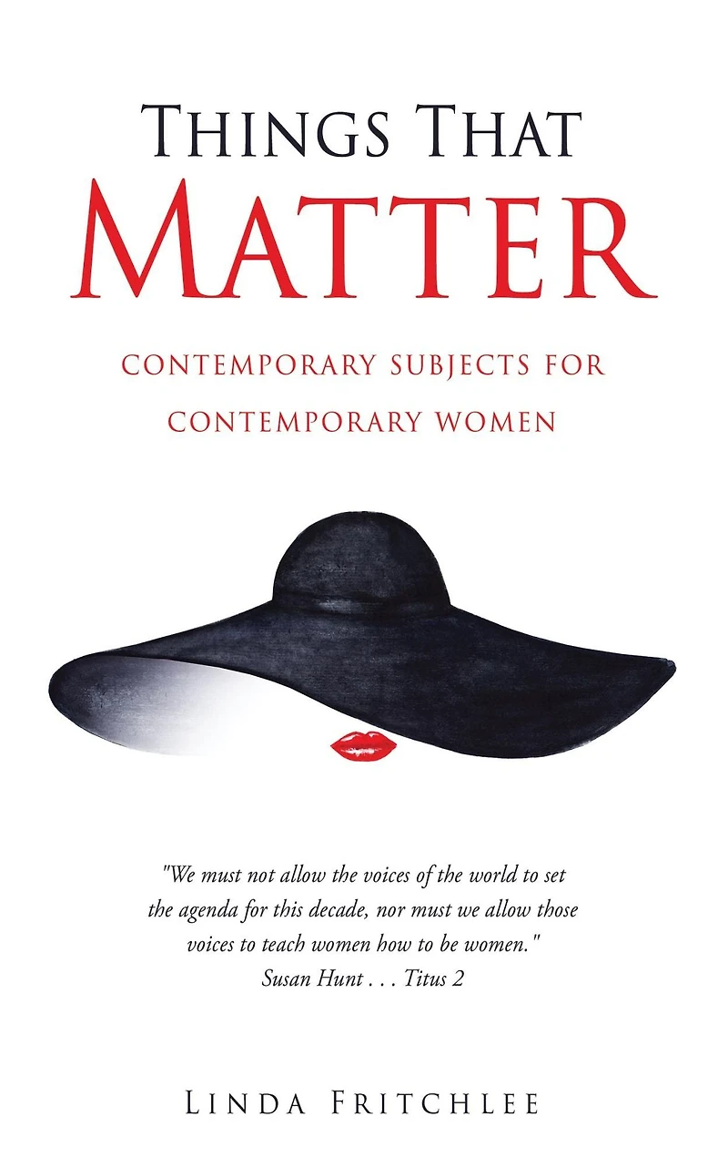 Things That Matter: contemporary subjects for women