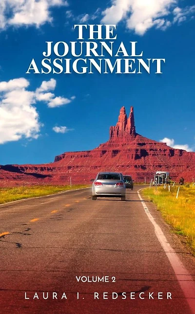 The Journal Assignment: Volume 2
