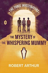the Mystery of Whispering Mummy