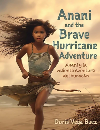 Anani and the Brave Hurricane Adventure y la valiente aventura del huracán