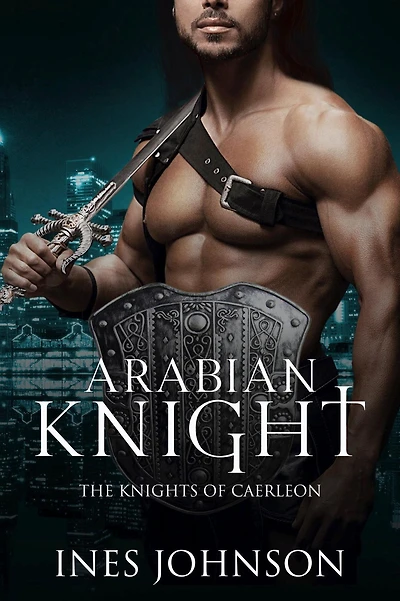 Arabian Knight: a Contemporary Fantasy Romance