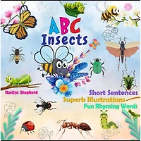 ABC Insects A-Z: Interactive Picture Book for Toddlers and Preschoolers to Learn Alphabet with Bright Bugs Illustrations