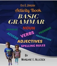 Kia & Jordon Activity Book: Basic Grammar