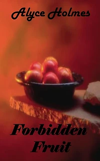 Forbidden Fruit
