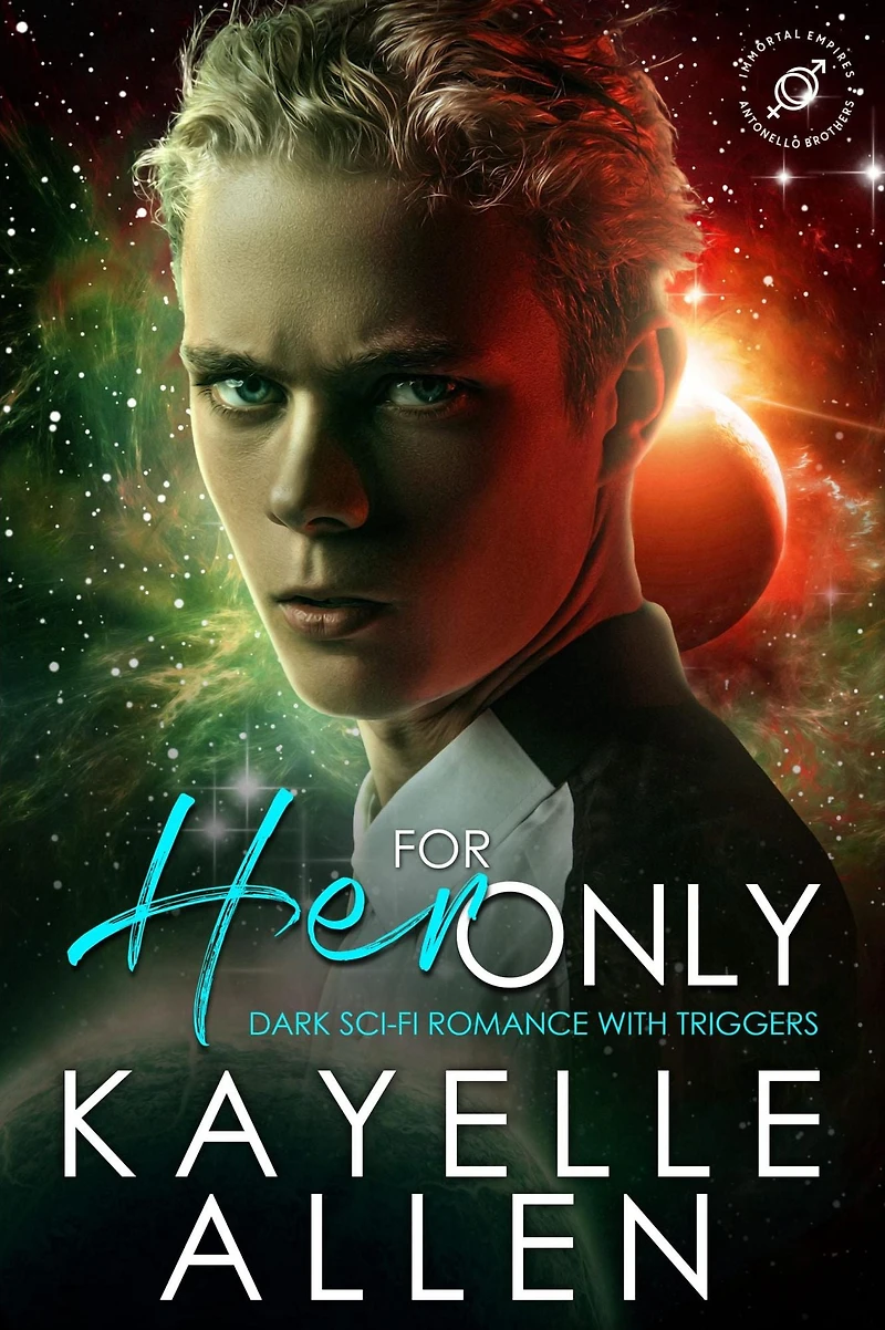 For Her Only: A Sci-Fi Romance