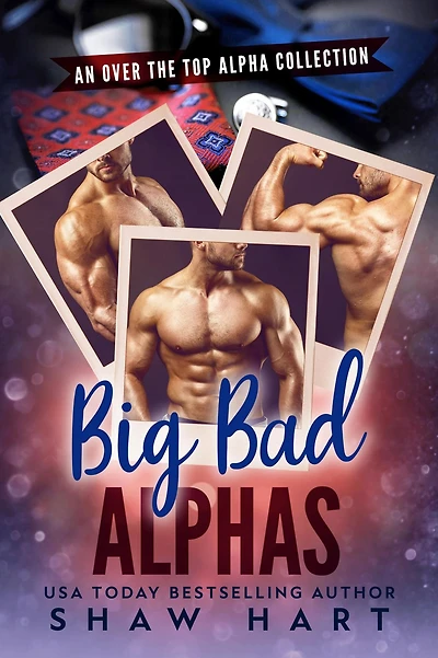 Big Bad Alphas