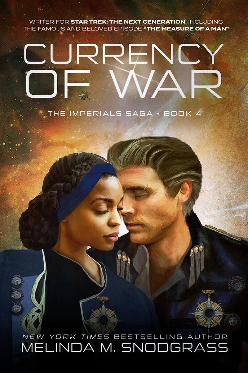 Currency of War: A Political Space Opera