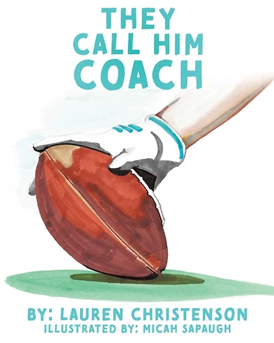 They Call Him Coach