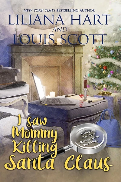 I Saw Mommy Killing Santa Claus (Book 3)