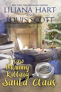 I Saw Mommy Killing Santa Claus (Book 3)