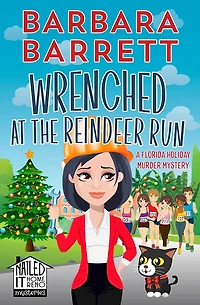 Wrenched at the Reindeer Run: A Florida Holiday Murder Mystery