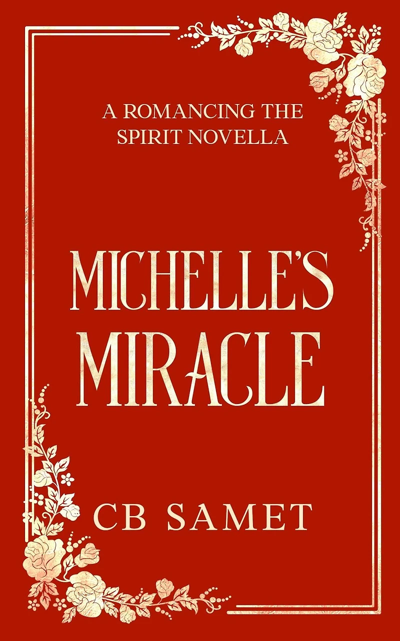 Michelle's Miracle