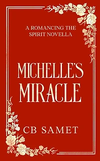 Michelle's Miracle