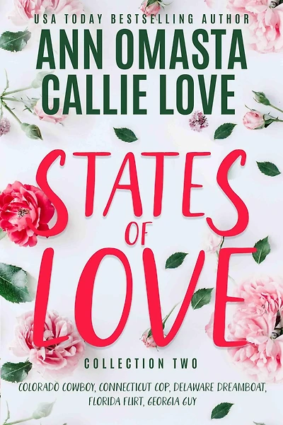 States of Love, Collection 2: Colorado Cowboy, Connecticut Cop, Delaware Dreamboat, Florida Flirt, and Georgia Guy