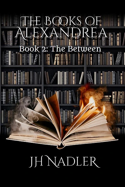The Between: Books of Alexandrea