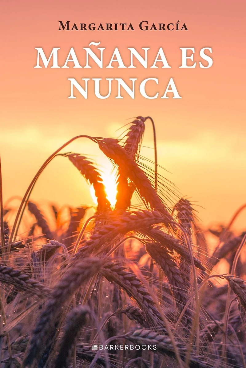 Mañana es nunca