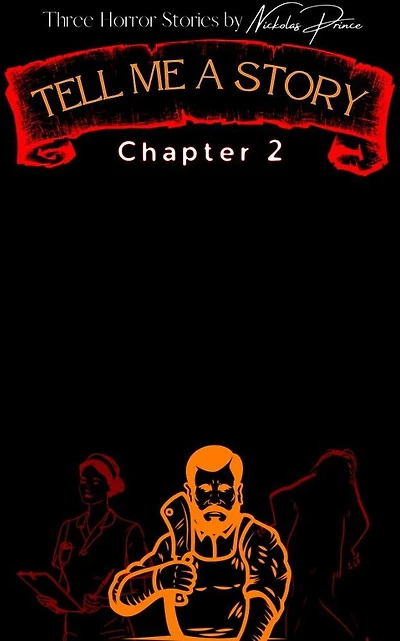 Tell Me A Story: Chapter 2
