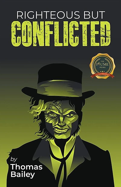 Righteous But Conflicted