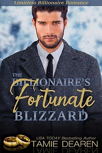 The Billionaire's Fortunate Blizzard