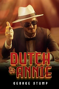 Dutch And Annie, A Baltimore Love Story