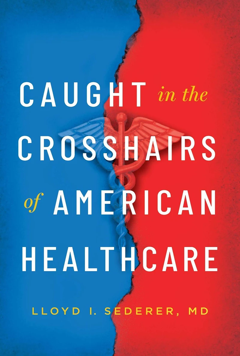 Caught the Crosshairs of American Healthcare