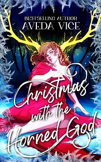 Christmas with the Horned God: A Creepy Holiday Monster Romance