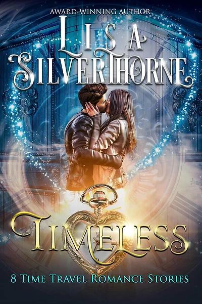 Timeless: 8 Time Travel Romance Stories