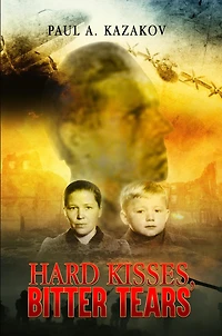 Hard Kisses, Bitter Tears