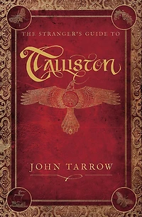 The Stranger's Guide To Talliston