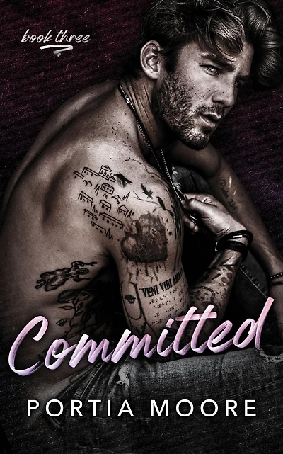Committed: A Steamy Friends To Lovers Romance