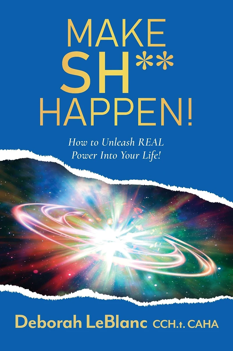 Make Sh** Happen! How to Drive Power Into Your Life