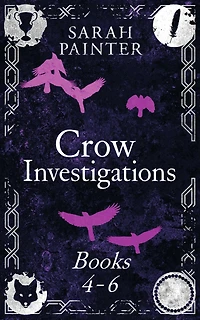 Crow Investigations: Books 4-6