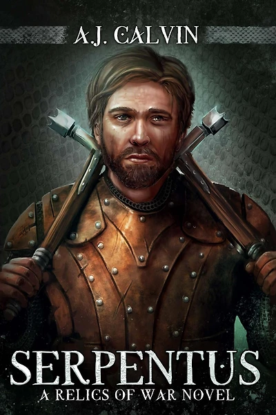 Serpentus: A Relics of War Novel