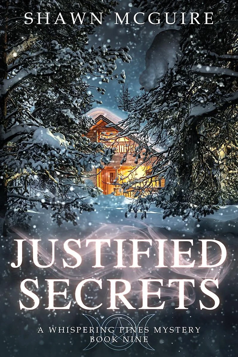 Justified Secrets: A Whispering Pines Mystery, Book 9