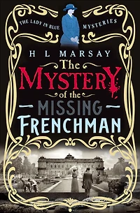 the Mystery of Missing Frenchman