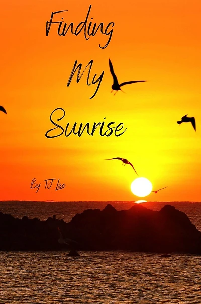 Finding My Sunrise