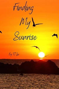 Finding My Sunrise