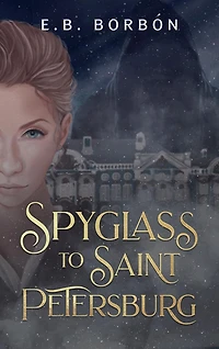 Spyglass to Saint Petersburg