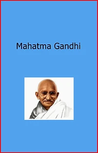 Mahatma Gandhi