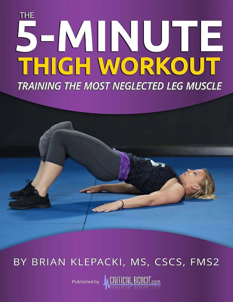 The 5 Minute Thigh Workout