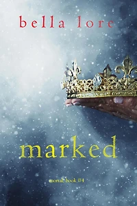 Marked (Book Four)