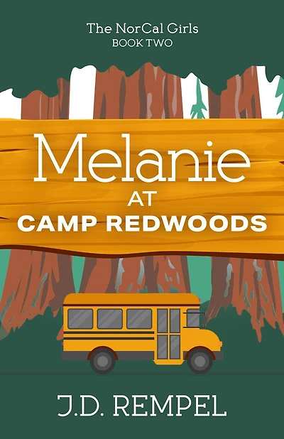 Melanie at Camp Redwoods
