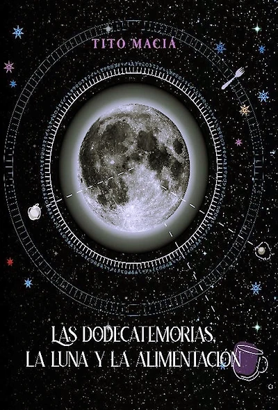 Las Dodecatemorias, La Luna y Alimentación